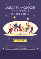Vorschau - Unterrichtsreihen - Musiktechnologie & Digitale Produktion – Kreatives Arbeiten mit DAW, Loops & Sampling für Klasse 7–9 - Seite 3