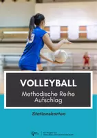 Vorschau - Stationenlernen - Volleyball⎮Methodische Reihe Aufschlag (Stationskarten) - Deckblatt