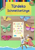 Vorschau - Mal- und Bastelvorlagen - Kunst Schulanfang, Türdekoration Schmetterlinge, Schulbeginn - Deckblatt