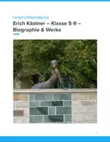 Vorschau - Unterrichtsreihen - Erich Kästner – Biografie & Werke Unterrichtseinheit (Klasse 5–9) - Deckblatt
