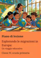 anteprima - Piani di lezione - Esplorando le migrazioni in Europa: Un viaggio educativo - Piano di lezione - Pagina di copertina