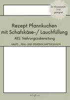 Vorschau - Arbeitsblätter - Kochen Komplettpaket: AES Schulküche - 12 fertige Rezeptstunden inkl. Arbeitsblätter und Bewertungsraster für Klasse 6 - 10 - Seite 3