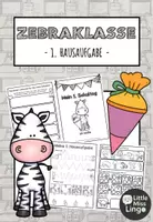 Vorschau - Arbeitsblätter - Zebraklasse - Mein erster Schultag - Erste Hausaufgabe - Einschulung - Deckblatt