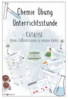 Vorschau - Stundenentwürfe - Katalyse - Biokatalysatoren in unserem Körper | Chemie Übung 8 | fertige Unterrichtsstunde | sofort einsetzbar - Deckblatt