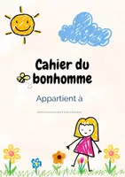 Aperçu - Apprentissages en autonomie - Mon cahier du bonhomme (GS) - Page de couverture
