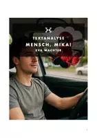 Vorschau - Text - Textanalyse/Textbeschreibung Kurzgeschichte „Mensch, Mika!“ (Eva Wachter) - Deckblatt