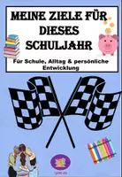 Vorschau - Arbeitsblätter - Schullstart: Meine Ziele für Schule, Alltag und persönliche Entwicklung - Seite 1