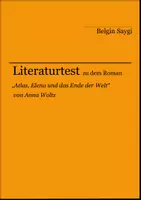 Vorschau - Arbeitsblätter - Literaturtest zu "Atlas, Elena und das Ende der Welt" von Anna Woltz - Deckblatt