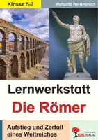 Vorschau - Arbeitsblätter - Lernwerkstatt Die Römer Sekundarstufe | Römisches Reich, Legionen, Limes, Germanen, Pompeji, Varusschlacht | Geschichte Sekundarstufe I Klasse 5-7 Lösungen - Deckblatt