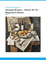 Vorschau - Unterrichtsreihen - Georges Braque – Unterrichtsmaterial Kubismus & Moderne Kunst (Klasse 10–12) - Deckblatt
