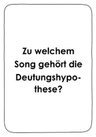 Vorschau - Arbeitsblätter - Lyrik. Deutungshypothesen-Spiel I. Zu welchem Song gehört die Deutungshypothese - Seite 1
