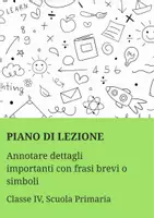 anteprima - Piani di lezione - Annotare dettagli importanti con frasi brevi o simboli - Pagina di copertina