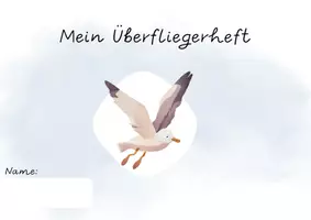 Vorschau - Anderer Materialtyp - Lobsammelheft - Mein Überfliegerheft für die Möwenklasse - Seite 2