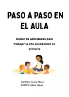 Vista previa - Juegos / Gamificación - PASO A PASO EN EL AULA: Dosier de actividades para trabajar la alta sensibilidad en primaria - página 1