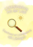 Vorschau - Arbeitsblätter - Optik: Lichtbündelung mit der Lupe - Deckblatt