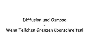 Vorschau - Stundenentwürfe - Diffusion & Osmose einfach erklärt | Arbeitsblatt mit Lösungen + Präsentation | Biologie Oberstufe - Seite 2