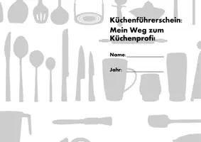 Vorschau - Arbeitsblätter - Küchenführerschein - Mein Weg zum Küchenprofi! - Seite 1