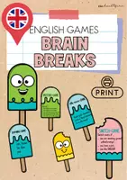 Vista previa - Juegos / Gamificación - Brain Breaks – English Games: Más de 10 juegos rápidos en inglés para tus clases - Portada