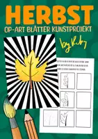 Vorschau - Stundenentwürfe - Herbstblätter Kunstprojekt 🍁 Kunst im Herbst OP-Art - Deckblatt
