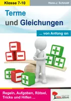 Vorschau - Arbeitsblätter - Terme und Gleichungen von Anfang an | Waagemodell, Klammern, Binome, Bruchgleichungen, Ungleichungen, Prozent, Zinsrechnung, Formeln | Mathematik Sekundarstufe Klasse 7-10 Lösungen - Deckblatt