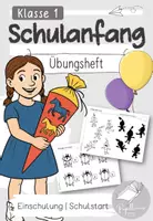 Vorschau - Arbeitsblätter - Schulanfang - Übungsheft 1. Klasse | Einschulung | Schuleintritt | Schulstart - Deckblatt