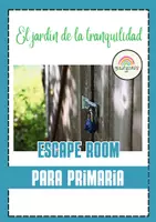 Vista previa - Juegos / Gamificación - Escape Room de Mindfulness "El Jardín de la Tranquilidad" | Listo para imprimir | 1 hora de clase. + BONUS Búsqueda del Tesoro - página 1