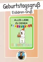 Vorschau - Mal- und Bastelvorlagen - Geburtstagsgruß der Eisbärenklasse – Karten für besondere Tage - Deckblatt