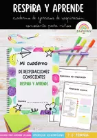 Vista previa - Fichas informativas / Documentos de lectura - Cuaderno "Respira y Aprende" | 45 ejercicios de respiración y calma para niños de Primaria (6-12 años) - Portada