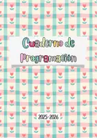 Vista previa - Para docentes: organización, planificación y formación - Cuaderno docente 2025 - 2026 @Andreitadelce - página 1