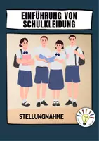 Vorschau - Arbeitsblätter - Schulkleidung einführen? (Verfassen einer Stellungnahme) - Deckblatt