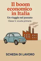 anteprima - Esercizi - Il boom economico in Italia: Un viaggio nel passato - Scheda di lavoro - Pagina di copertina