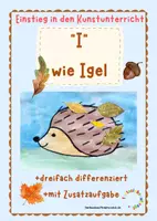 Vorschau - Arbeitsblätter - Einstieg in den Kunstunterricht: "I" wie Igel - Deckblatt