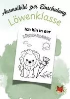 Vorschau - Mal- und Bastelvorlagen - Ausmalbild zur Einschulung Löwenklasse - Deckblatt