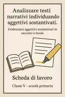 anteprima - Schede informative - Evidenziare aggettivi sostantivati in racconti o favole - SL - Pagina di copertina