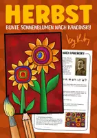 Vorschau - Arbeitsblätter - Bunte Sonnenblumen nach Wassily Kandinsky - Kunst im Herbst - Deckblatt