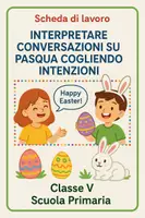 anteprima - Esercizi - Interpretare conversazioni su Pasqua cogliendo intenzioni - Pagina di copertina