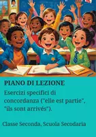 anteprima - Piani di lezione - Esercizi specifici di concordanza ("elle est partie", "ils sont arrivés"). - Pagina di copertina