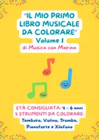 anteprima - Didattica a stazioni - Il mio Primo Libro Musicale da colorare - Volume 1 - Pagina di copertina