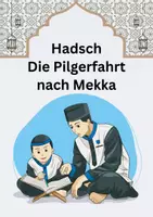 Vorschau - Arbeitsblätter - Die Pilgerfahrt nach Mekka (Hadsch) – Arbeitsblatt Sek I - Deckblatt
