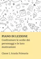 anteprima - Piani di lezione - Confrontare le scelte dei personaggi e le loro motivazioni - PL - Pagina di copertina