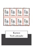 Vorschau - Spiele - Karten - Verb attendre - Deckblatt