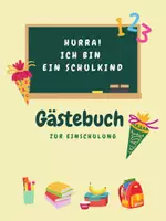 Vorschau - Anderer Materialtyp - Gästebuch zur Einschulung zum Selbstausdrucken - Deckblatt