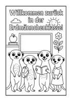 Vorschau - Mal- und Bastelvorlagen - Ausmalbild Erdmännchenklasse Willkommen zurück - Seite 1