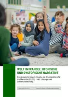 Vorschau - Unterrichtsreihen - 📚 Welt im Wandel – Utopische & dystopische Narrative (Oberstufe Q1/Q2) - Arbeitsmaterial - Deckblatt