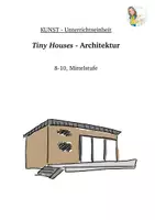 Vorschau - Unterrichtsreihen - Kunst, Tiny Houses, Architektur, Klasse 8-10 - Deckblatt
