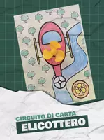 anteprima - Esperimenti - Circuito di carta - L'elicottero - Pagina di copertina