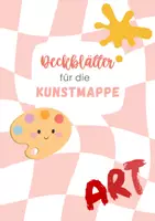 Vorschau - Arbeitsblätter - 10 Deckblätter Variationen für die Kunstmappe - Deckblatt