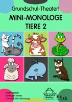 Vorschau - Aufgabenkarten - Grundschul-Theater! - Mini-Monologe TIERE 2 - Deckblatt
