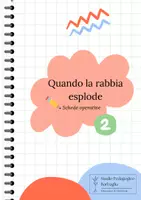 anteprima - Materiale di supporto/inclusione - Quando la rabbia esplode! Schede operative - Vol. 2 - Pagina di copertina