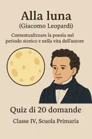 anteprima - Quiz - Alla luna: Contestualizzare la poesia nel periodo storico e nella vita dell'autore - Quiz - Pagina di copertina